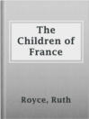 Cover image for The Children of France